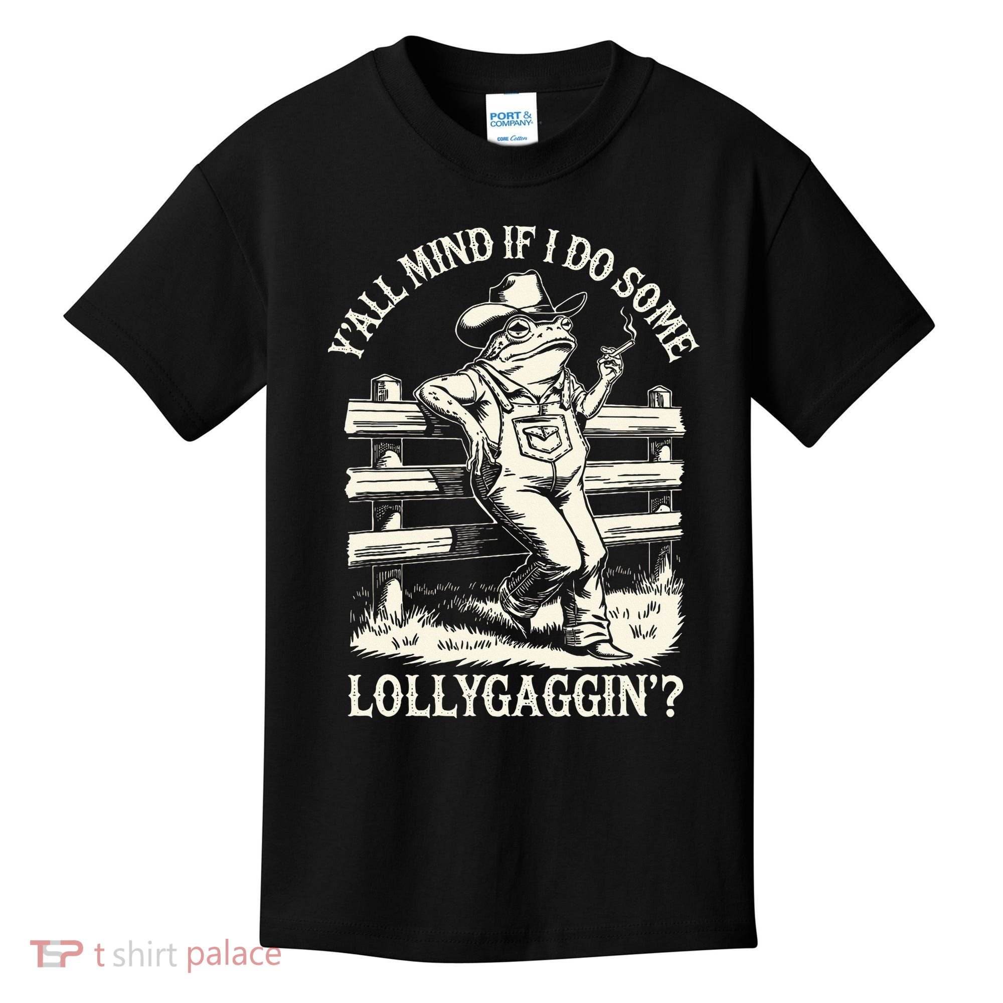 Yall Mind If I Do Some Lollygagging Cowboy Western Frog Kids T-Shirt