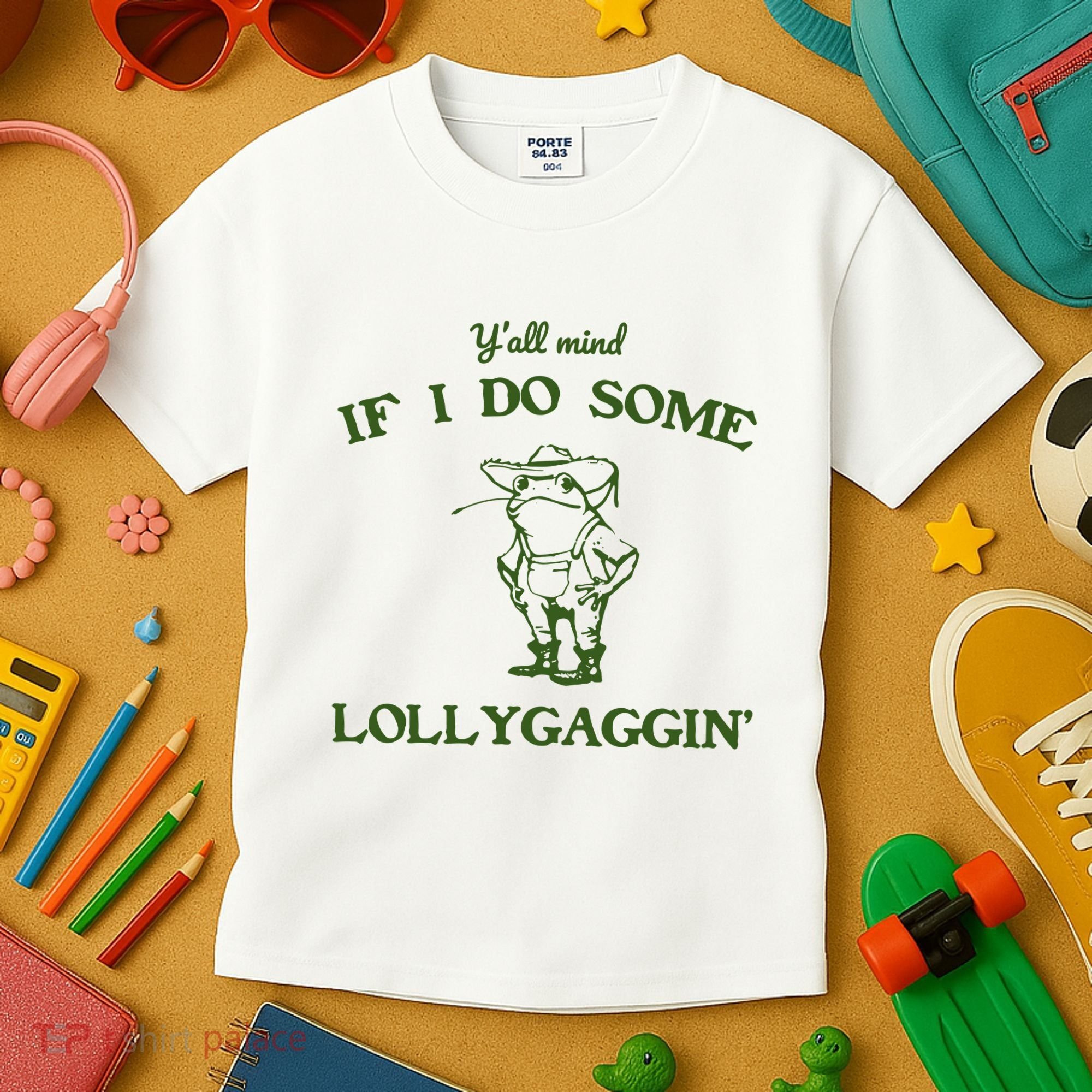 YAll Mind If I Do Some Lollygaggin Kids T-Shirt
