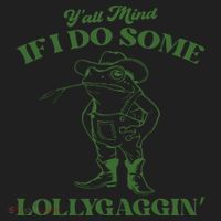 Yall Mind If I Do Some Lollygagging Cowboy Frog Women's Sweatshirt thumb 2
