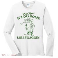 Yall Mind If I Do Some Lollygagging Cowboy Frog Women's Long Sleeve Shirt thumb 0