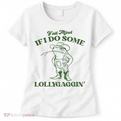 Yall Mind If I Do Some Lollygagging Cowboy Frog Women's T-Shirt