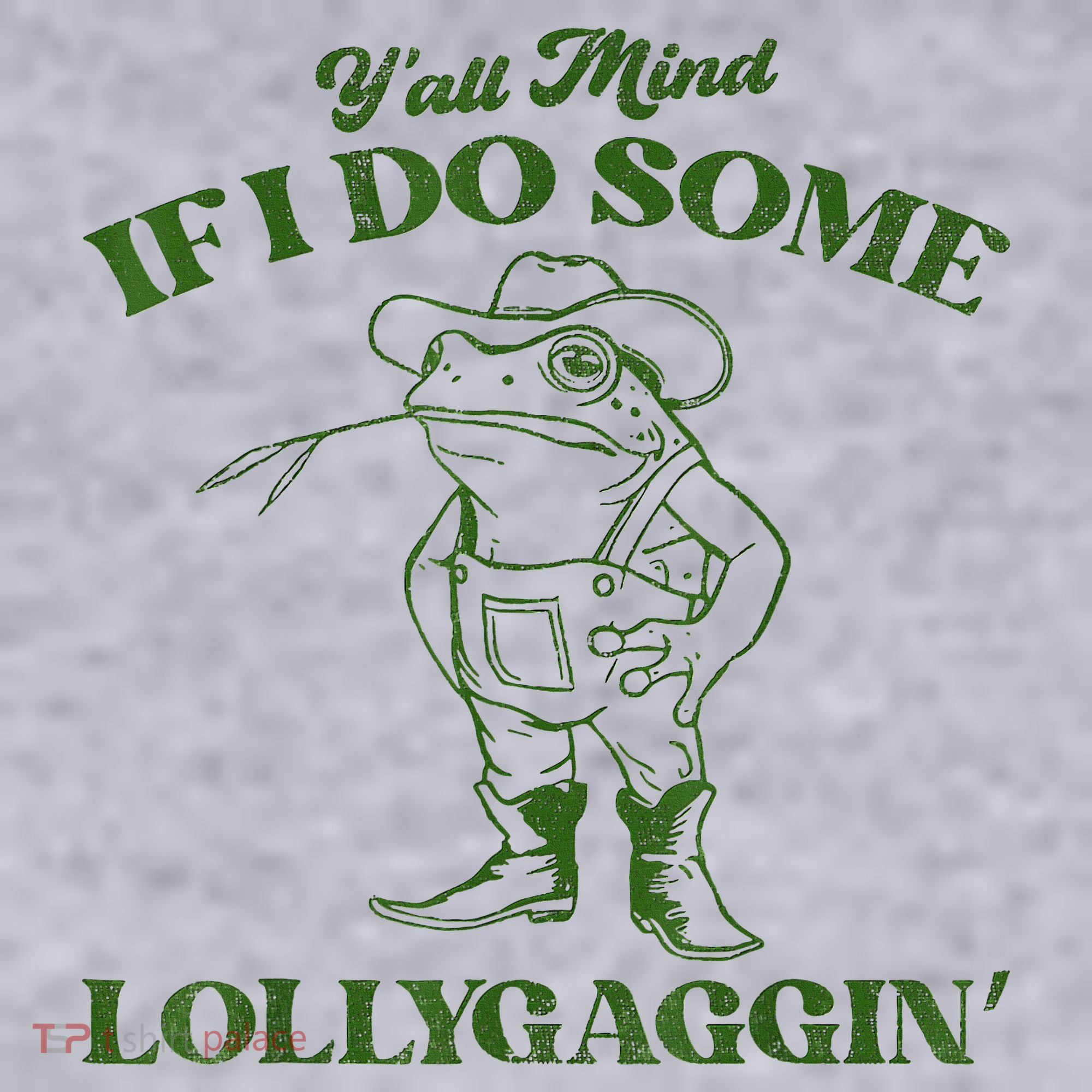 YAll Mind If I Do Some Lollygagging Cowboy Frog Women's Sweatshirt