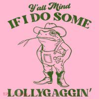 YAll Mind If I Do Some Lollygagging Cowboy Frog Coaster thumb 2