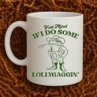 YAll Mind If I Do Some Lollygagging Cowboy Frog Coffee Mug thumb 2