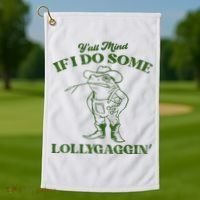 YAll Mind If I Do Some Lollygagging Cowboy Frog Golf Towel thumb 1