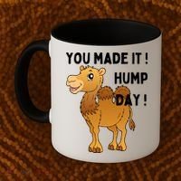 You Made It Hump Day Coffee Mug thumb 2