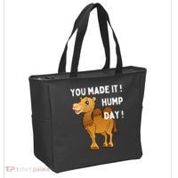 You Made It Hump Day Tote Bag thumb 2