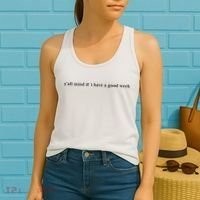 Y’All Mind If I Have A Good Week Women's Tank Top thumb 2