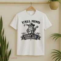Yall Mind If I Hoot And Holler T-Shirt thumb 2