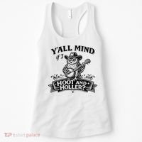 Yall Mind If I Hoot And Holler Women's Tank Top thumb 0