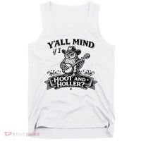Yall Mind If I Hoot And Holler Tank Top thumb 0