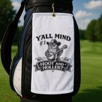 Yall Mind If I Hoot And Holler Golf Towel thumb 2