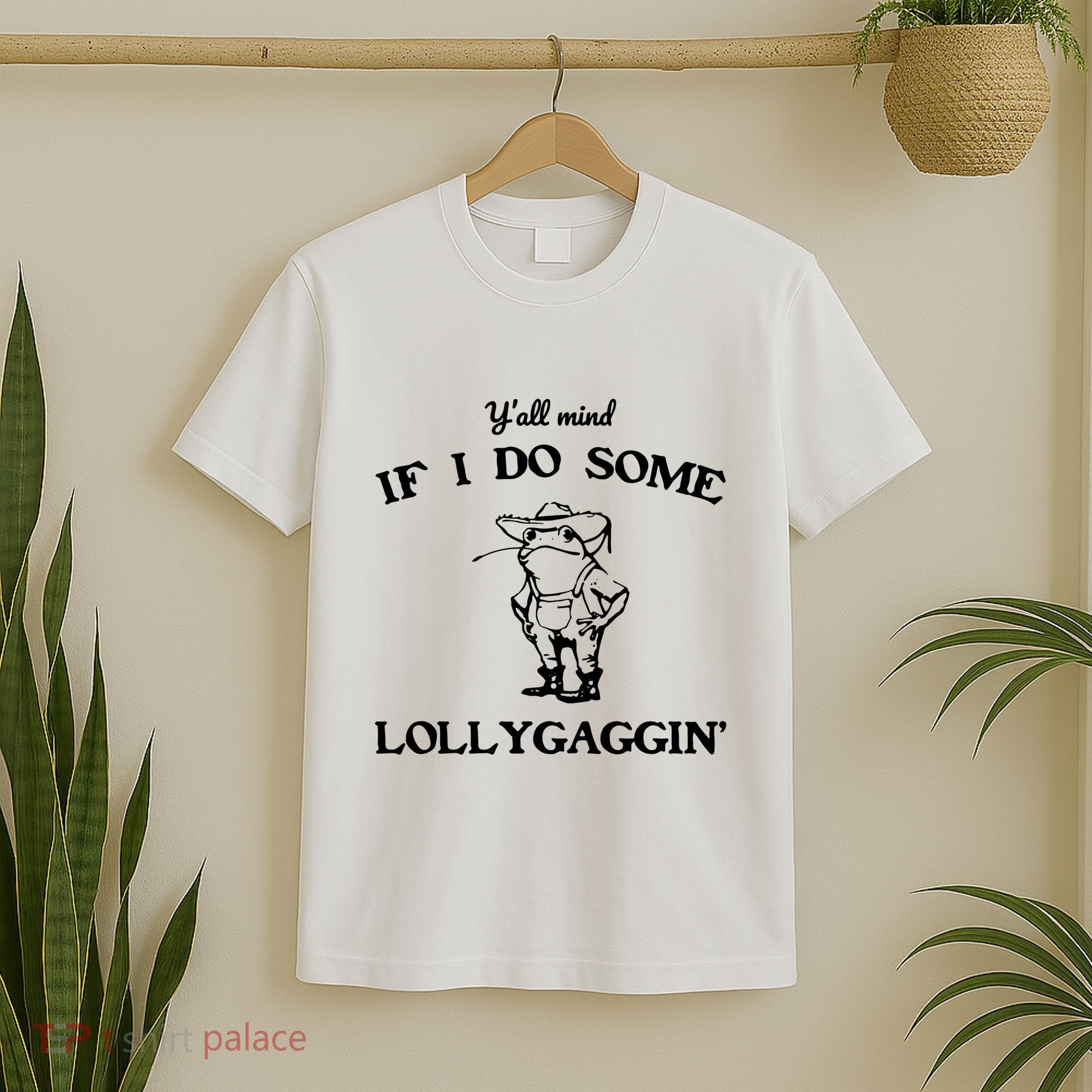 YAll Mind If I Do Some Lollygaggin Cute Frog T-Shirt