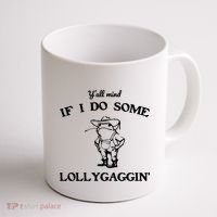 YAll Mind If I Do Some Lollygaggin Cute Frog Coffee Mug thumb 1