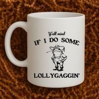 YAll Mind If I Do Some Lollygaggin Cute Frog Coffee Mug thumb 2