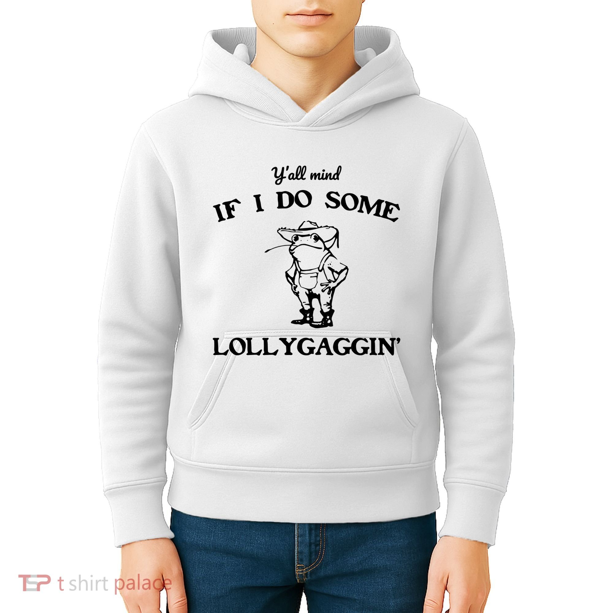 YAll Mind If I Do Some Lollygaggin Cute Frog Kids Hoodie