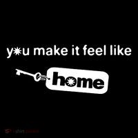 You Make It Feel Like Home Women's Hoodie thumb 2