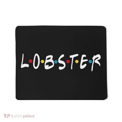 YouR My Lobster Novelty Mousepad