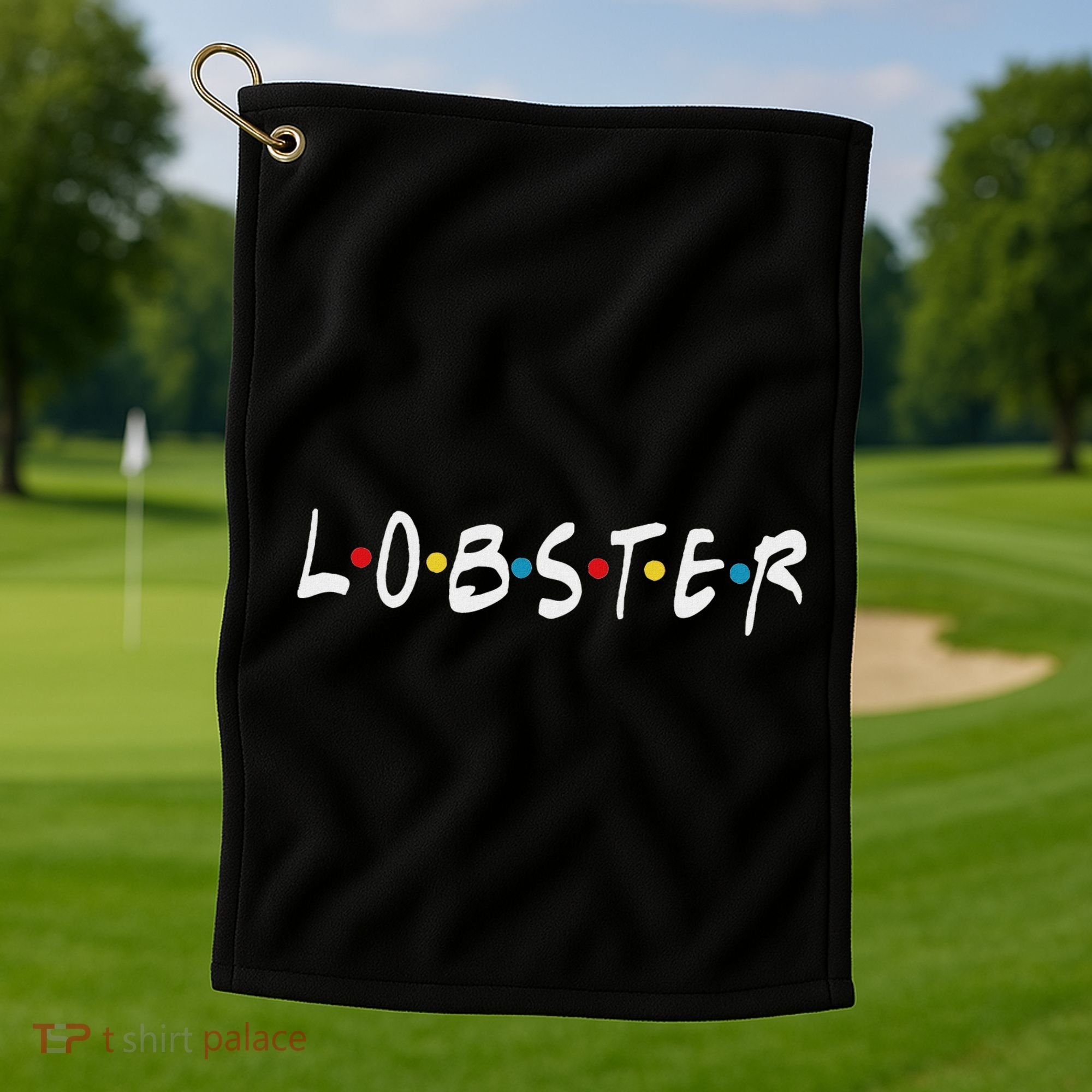 YouR My Lobster Novelty Golf Towel