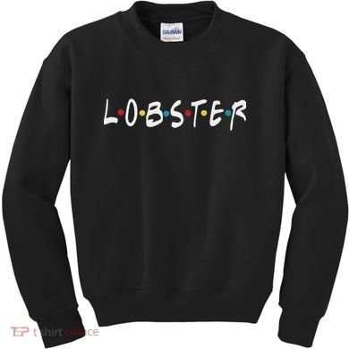 YouR My Lobster Novelty Kids Sweatshirt