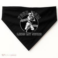 Your Mom Likes My Swing Funny Baseball USA-Made Doggie Bandana thumb 0
