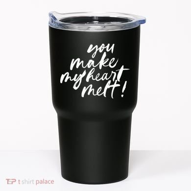 You Make My Heart Melt Cute Gift Tumbler