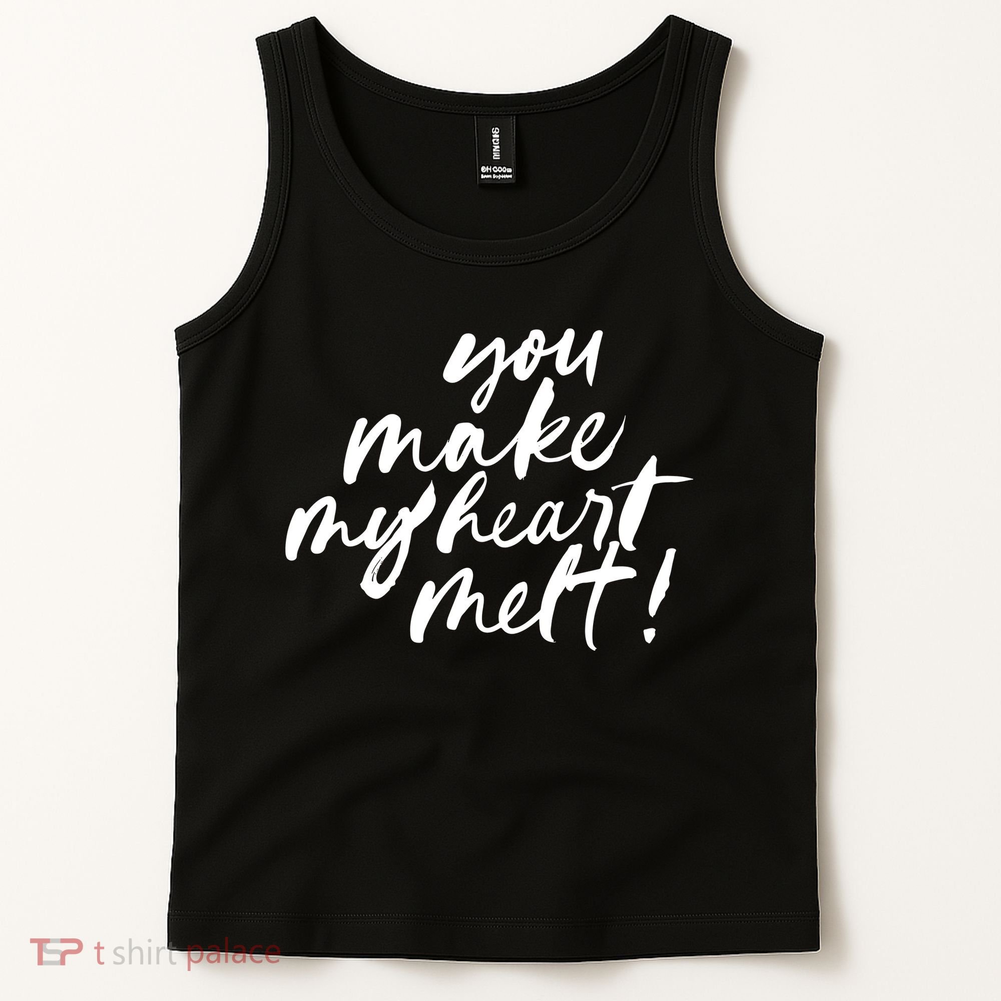 You Make My Heart Melt Cute Gift Tank Top