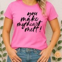 You Make My Heart Melt Cute Gift Women's T-Shirt thumb 2