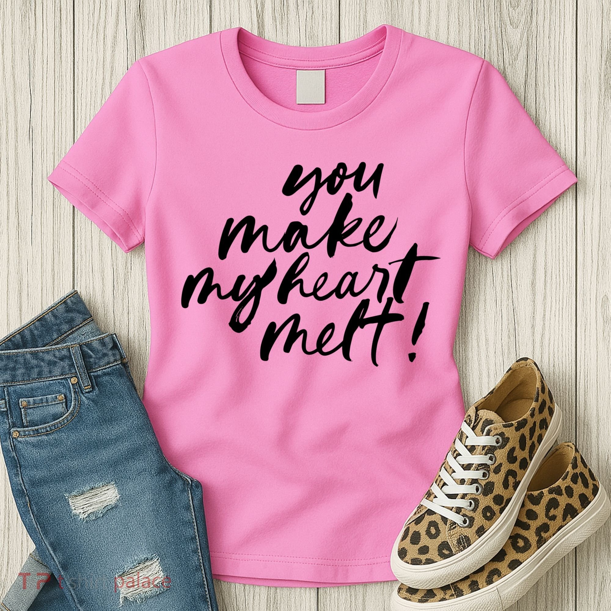 You Make My Heart Melt Cute Gift Women's T-Shirt