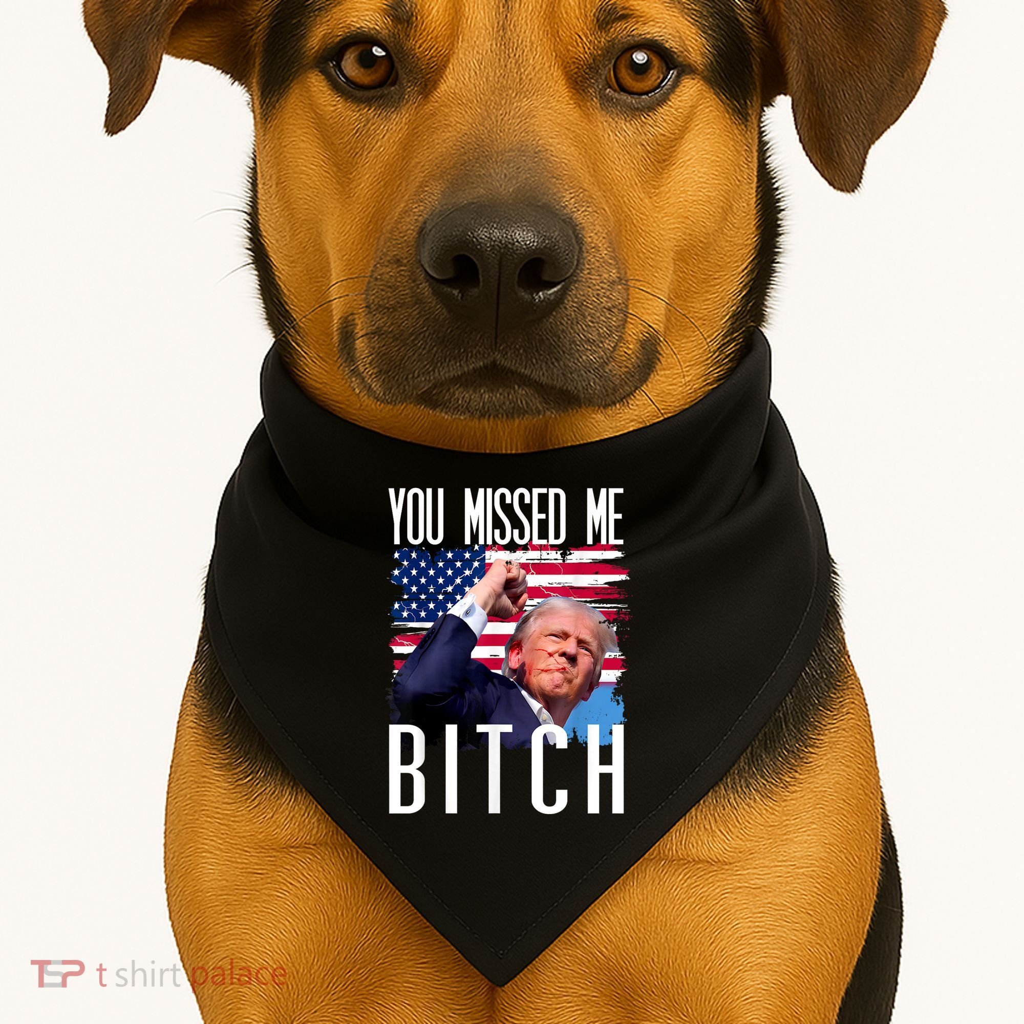 You Missed Me Bitch Trump 2024 Survived Election Rally USA-Made Doggie Bandana