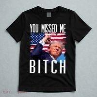You Missed Me Bitch Trump 2024 Survived Election Rally T-Shirt thumb 5