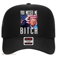 You Missed Me Bitch Trump 2024 Survived Election Rally Hat thumb 0