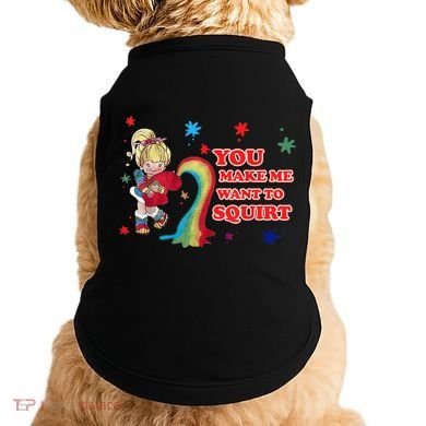 You Make Me Want To Squirt Doggie Tank