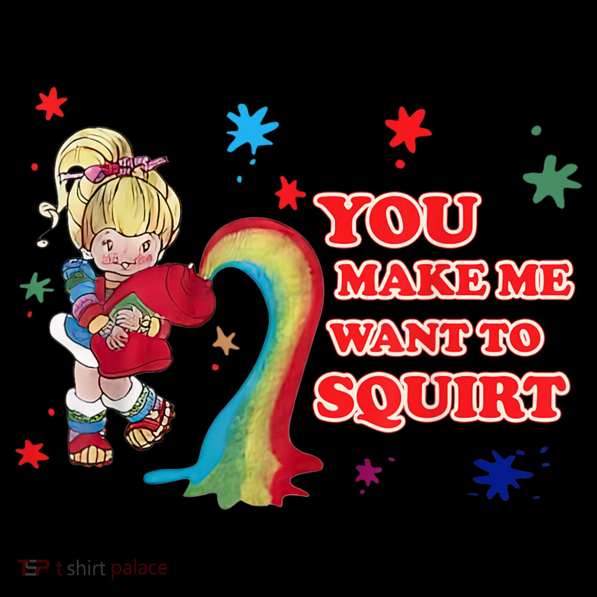 You Make Me Want To Squirt Women's Hoodie