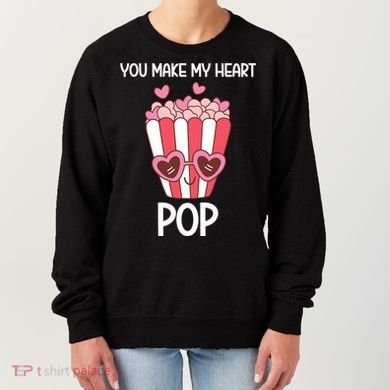 You Make My Heart Pop Funny Popcorn Women's Sweatshirt