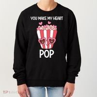 You Make My Heart Pop Funny Popcorn Women's Sweatshirt thumb 0