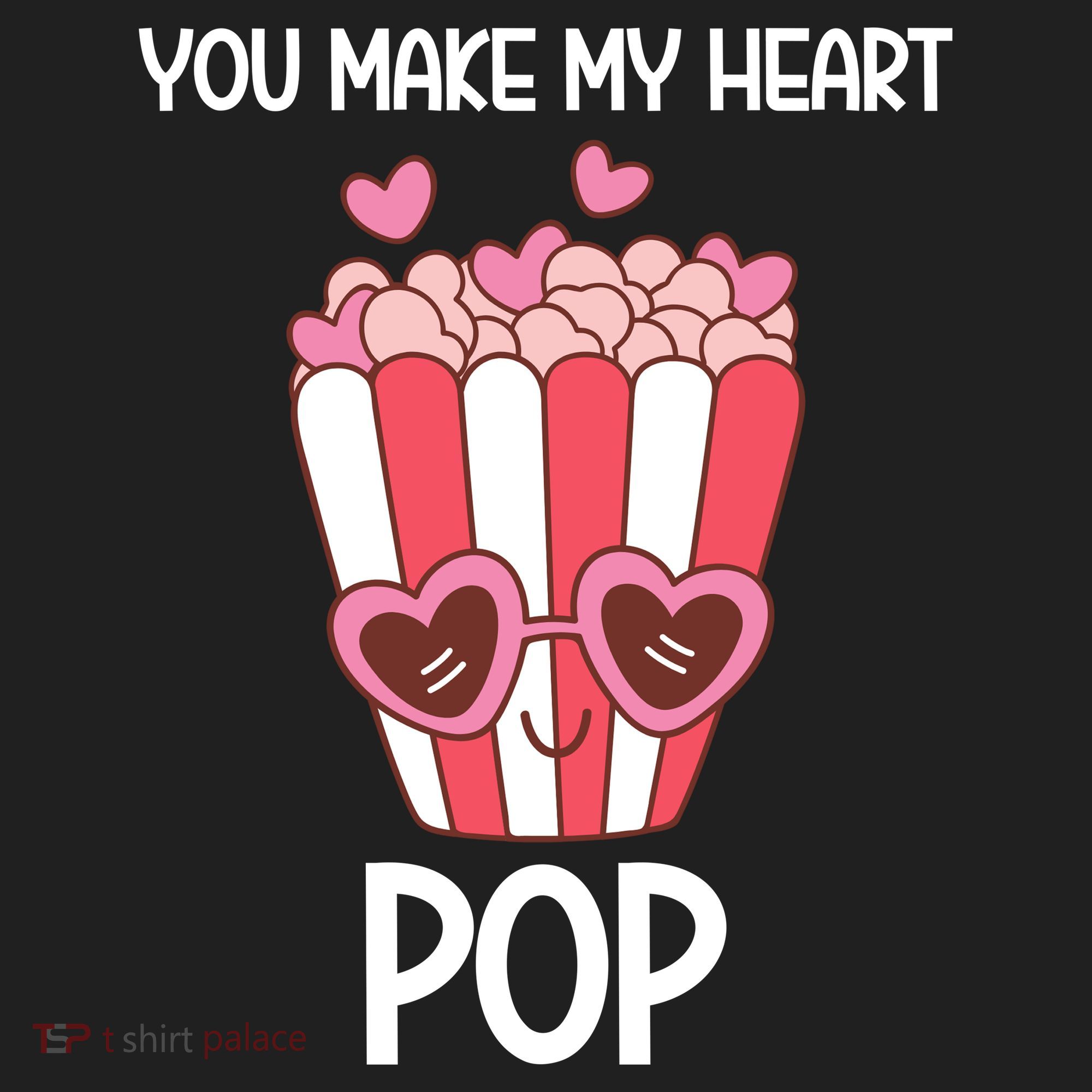 You Make My Heart Pop Funny Popcorn Women's Sweatshirt