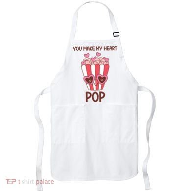 You Make My Heart Pop Funny Popcorn Apron