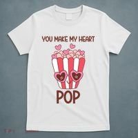 You Make My Heart Pop Funny Popcorn T-Shirt thumb 5