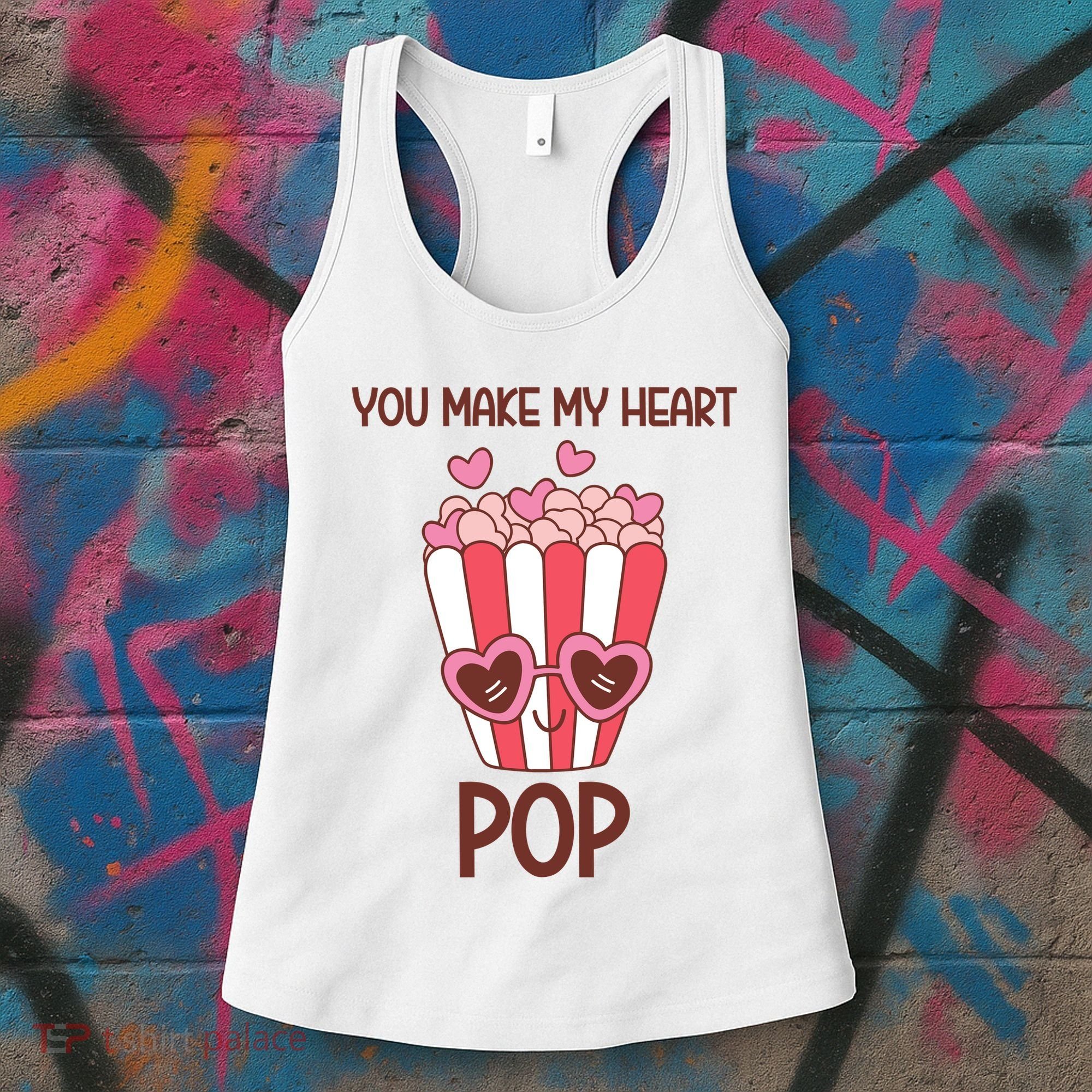You Make My Heart Pop Funny Popcorn Women's Tank Top