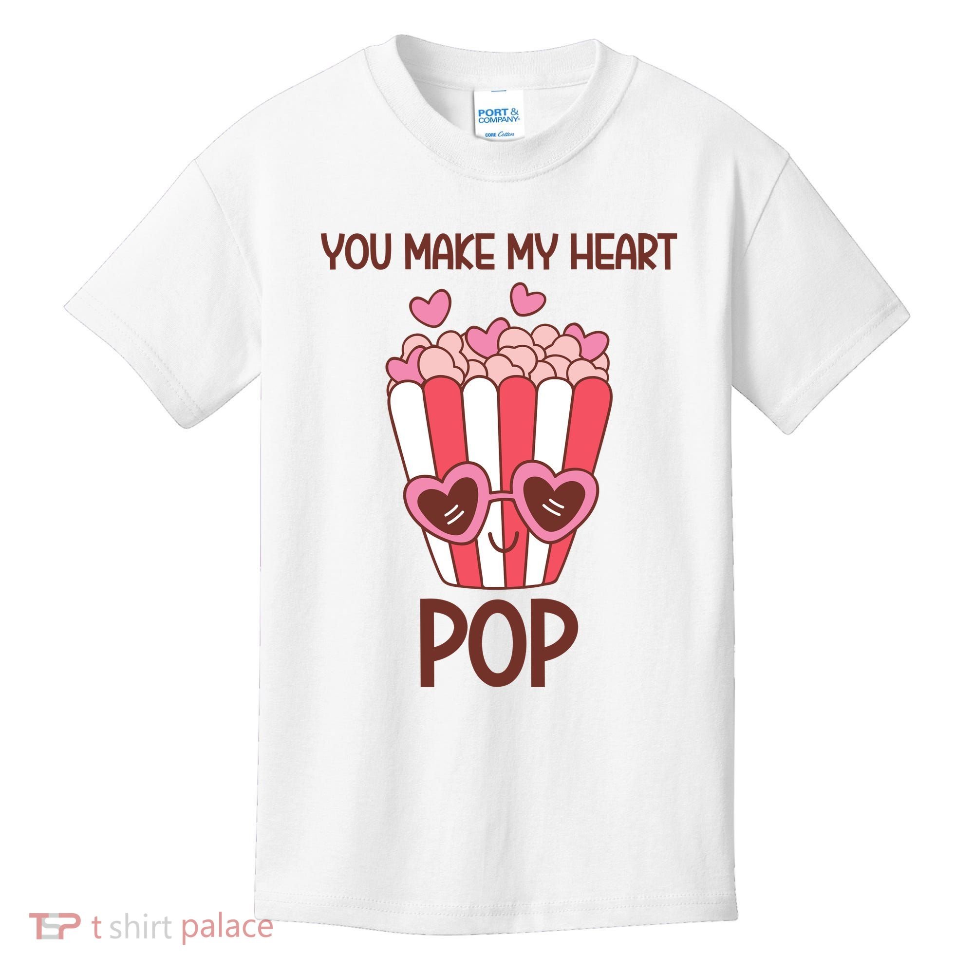 You Make My Heart Pop Funny Popcorn Kids T-Shirt