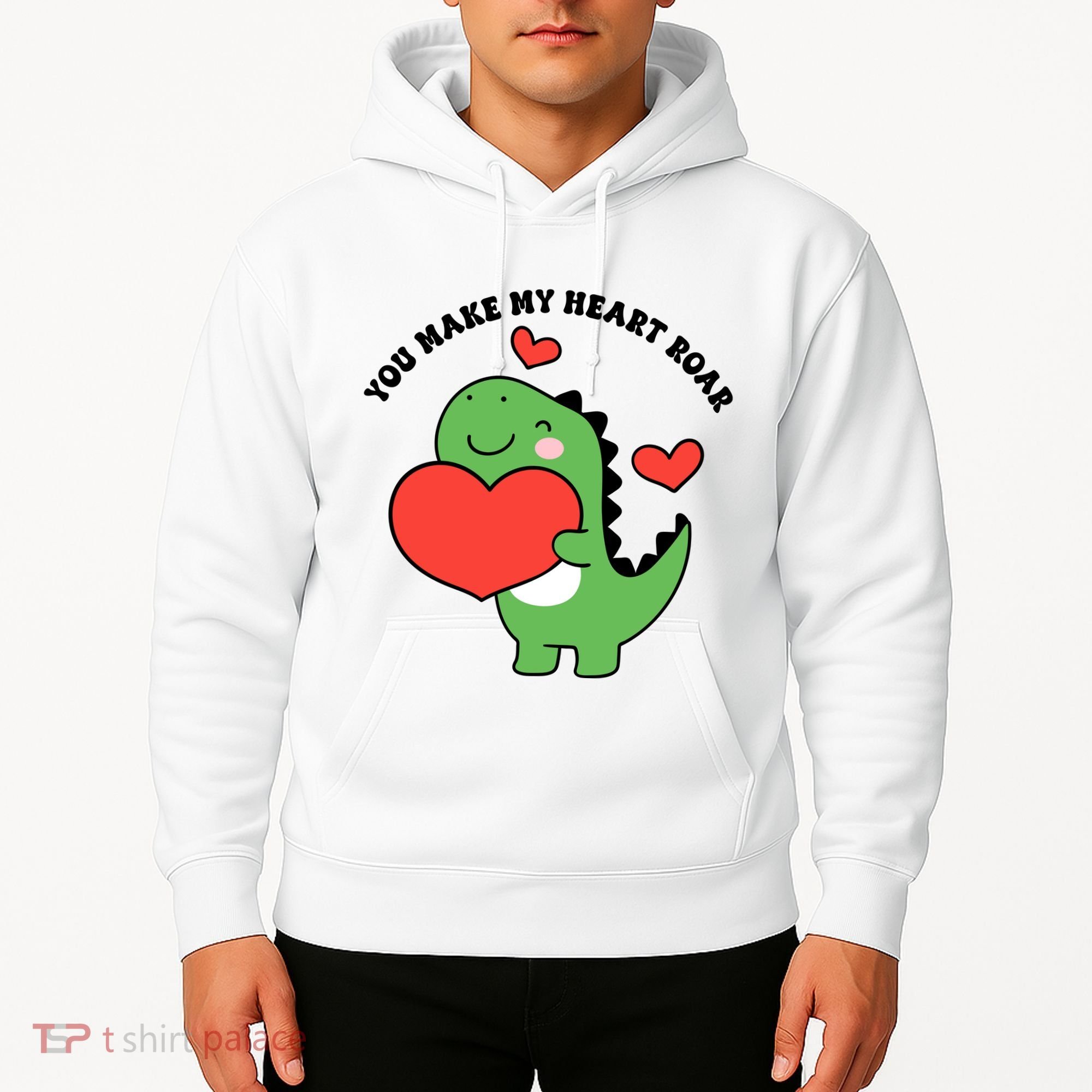 You Make My Heart Roar Valentines Day Cute Dinosaur Hoodie