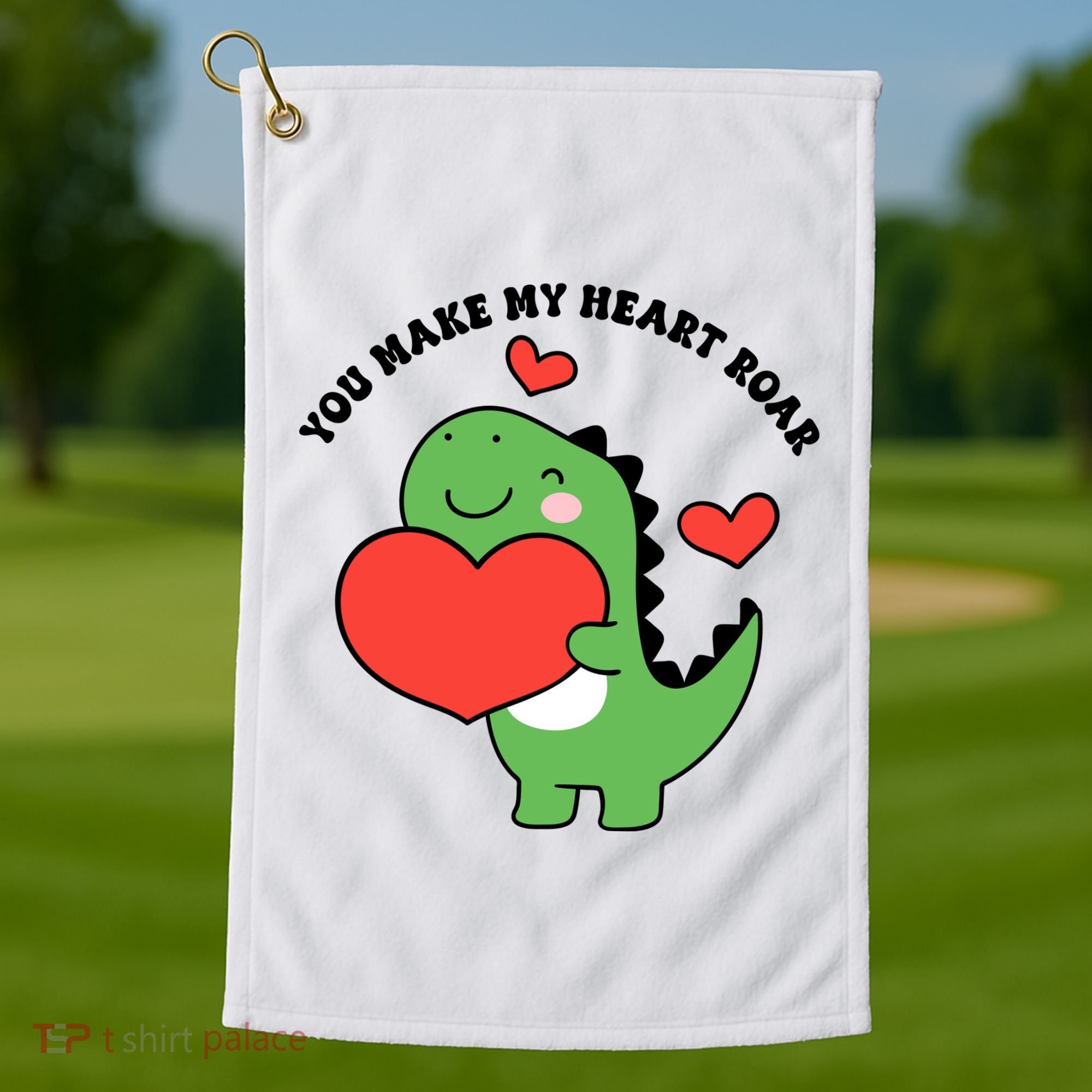 You Make My Heart Roar Valentines Day Cute Dinosaur Golf Towel