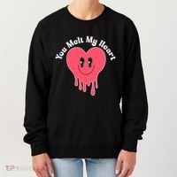 You Melt My Heart Valentines Day Women's Sweatshirt thumb 0