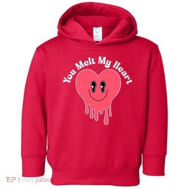 You Melt My Heart Valentines Day Toddler Hoodie