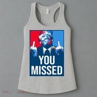 You Missed Middle Finger Donald Trump Usa Patriotic Women's Tank Top thumb 3