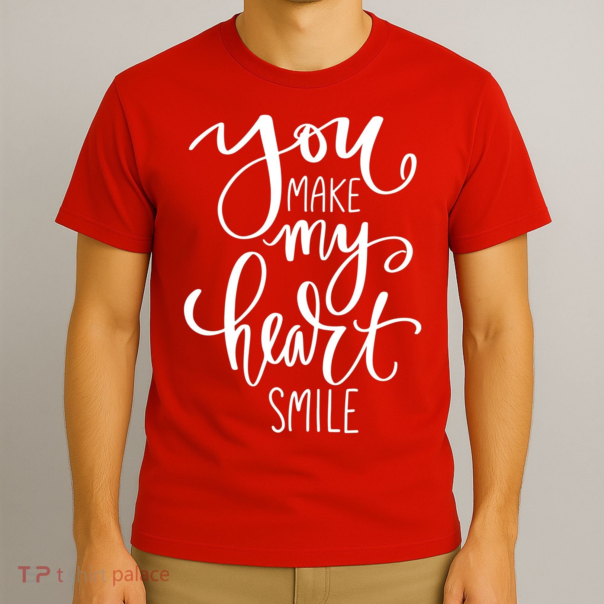You Make My Heart Smile Cute Gift T-Shirt