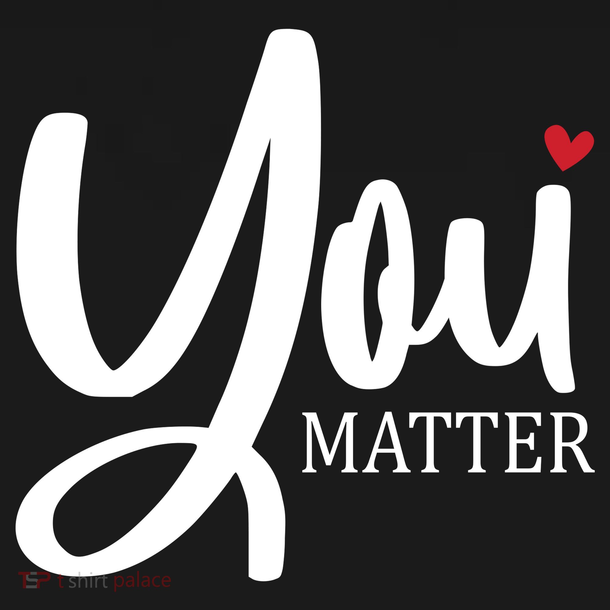 You Matter Mental Health Awareness Long Sleeve Shirt