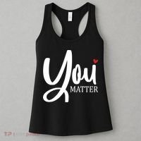 You Matter Mental Health Awareness Women's Tank Top thumb 3