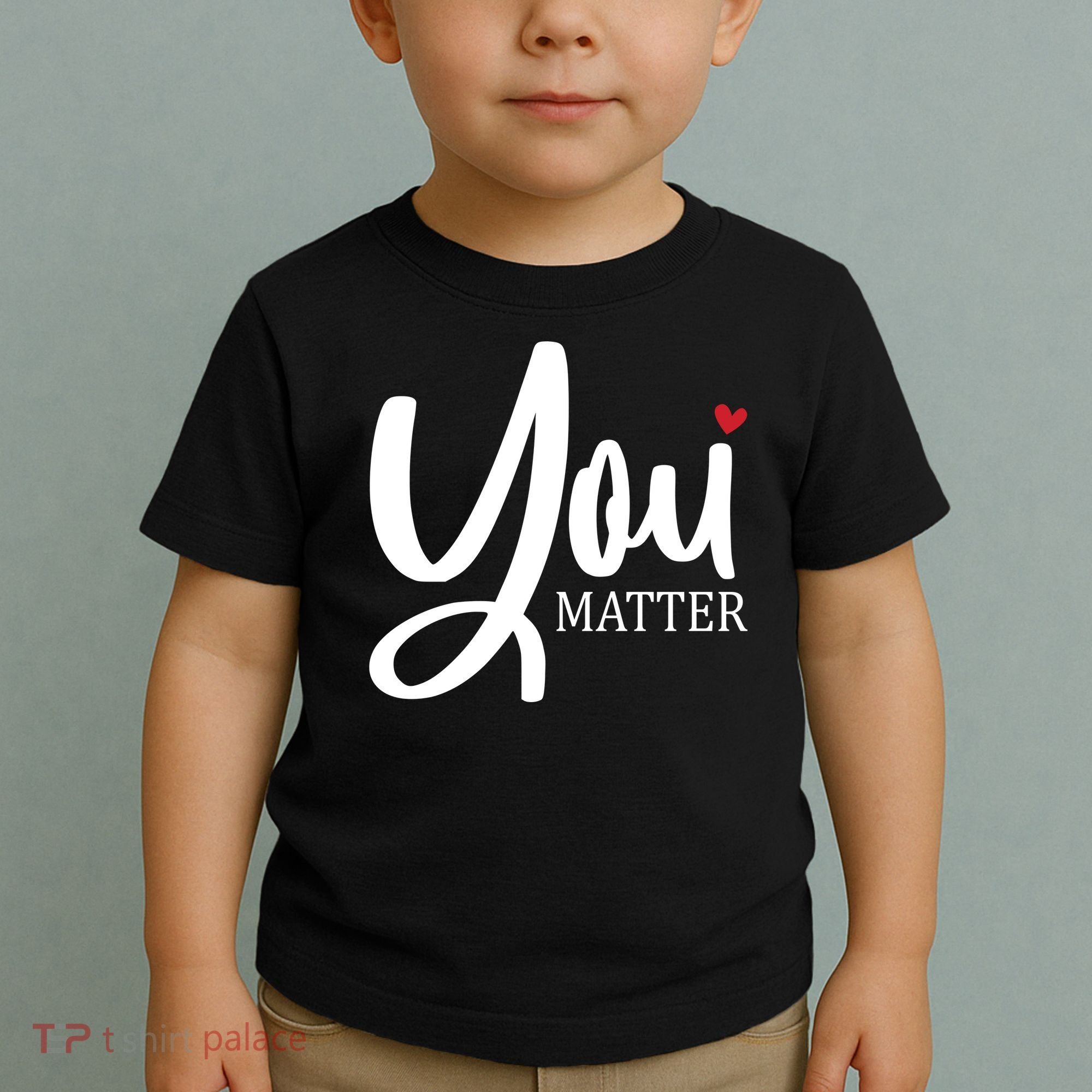 You Matter Mental Health Awareness Toddler T-Shirt